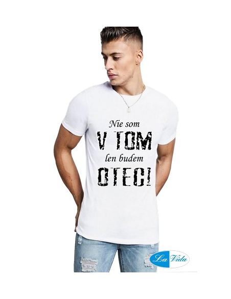 Nie som v tom len budem OTEC