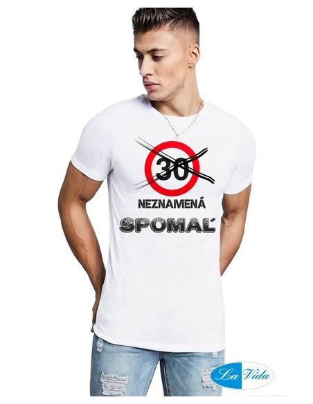 30 neznamená spomaľ