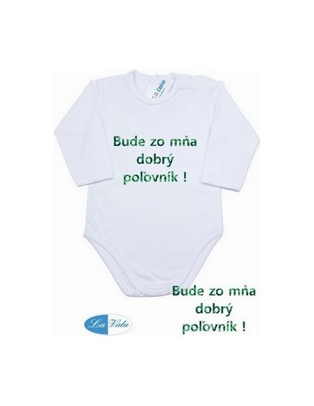 Bude zo mňa super poľovník !